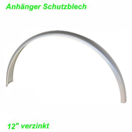 Schutzblech für Anhänger 12 verzinkt