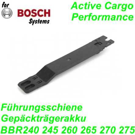 Bosch Batterie-Führungsschiene Gepäckträgerbatterie BBR240 245 260 265 270 275