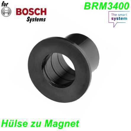 Bosch Hülse für Felgenmagnet BRM3400 BDU3741 CX