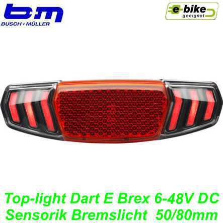 Rücklicht B&M Toplight Dart Brex 6-48V 50/80 mm Sensorik Brems- / Notbremslicht Gepäckträger